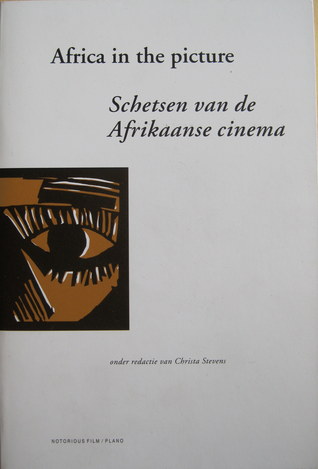 Africa in the picture, schetsen van de Afrikaanse cinema