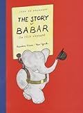 The Story of Babar (Babar, #1)