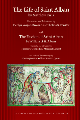Life of St. Alban by Matthew Paris (Volume 342) (Medieval and Renaissance Texts and Studies)