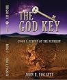 The God Key (Book I: Return of the Nephilim)