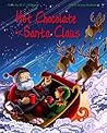 Hot Chocolate for Santa Claus by R.C. O'Leary