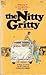The Nitty Gritty by Frank Bonham