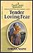 Tender Loving Fear (A Dark Desire Romance)