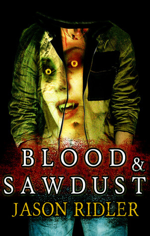 Blood & Sawdust