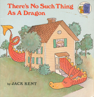 There's No Such Thing As a Dragon (A Golden Look-Look Books)