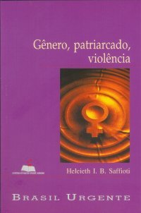 Gênero, patriarcado, violência (Paperback)