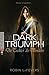 Dark Triumph. Die Tochter des Verräters by Robin LaFevers