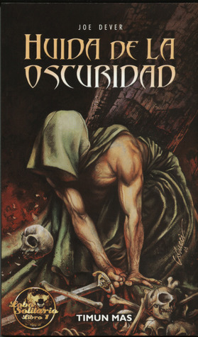 Portada de Huida de la Oscuridad, de Joe Dever