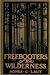 The Freebooters of the Wild...