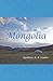 A Month in Mongolia