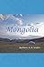 A Month in Mongolia