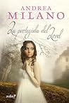 La protegida del Lord by Andrea Milano