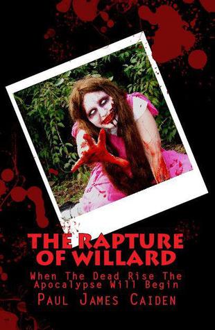 The Rapture of Willard