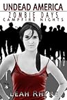 Zombie Days, Campfire Nights by Leah Rhyne