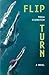 Flip Turn by Paula Eisenstein