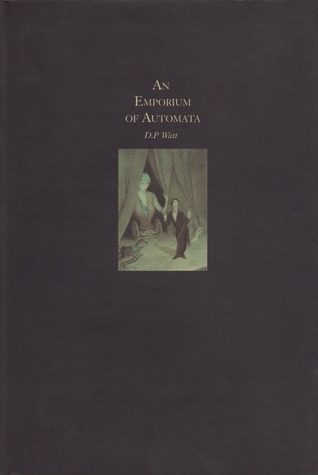 An Emporium of Automata (Hardcover)