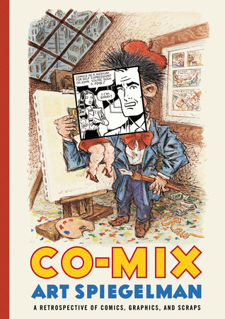 Co-Mix: A Retrospective of Comics, Graphics, and Scraps (Hardcover)