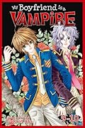 My Boyfriend is a Vampire Vol. 9-10