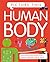Picture This! Human Body: Amazing Information-Right Before Your Eyes