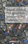 International Perspectives: Integration and Inclusion (Queen's Policy Studies Series) (Volume 164)