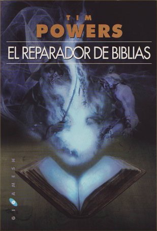 Portada de El reparador de biblias, de Tim Powers