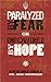 Paralyzed by Fear or Empowe...