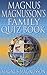 Magnus Magnusson's Family Q...