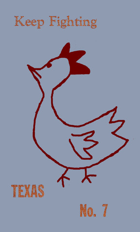 I Hate This Part of Texas #7