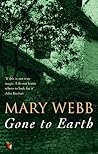 Gone to Earth by Mary Webb