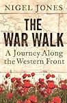 The War Walk: A J...