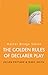 The Golden Rules of Declarer Play (Master Bridge Series)