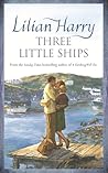 Three Little Ships by Lilian Harry