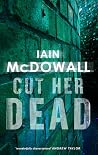 Cut Her Dead (Jacobsen & Kerr, #5) Cut Her Dead (Jacobsen & Kerr, #5)