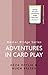 Adventures in Card Play by Hugh Kelsey Adventures in Card Play by Hugh Kelsey