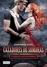 Ciudad de las almas perdidas by Cassandra Clare