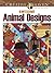 Creative Haven Awesome Animal Designs Coloring Book (Creative Haven Coloring Books)