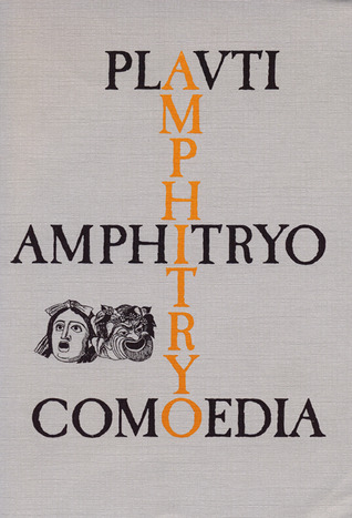 Amphitryo Comoedia (Lingua Latina) (Latin Edition)