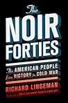 The Noir Forties:...