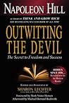 Outwitting the Devil by Napoleon Hill