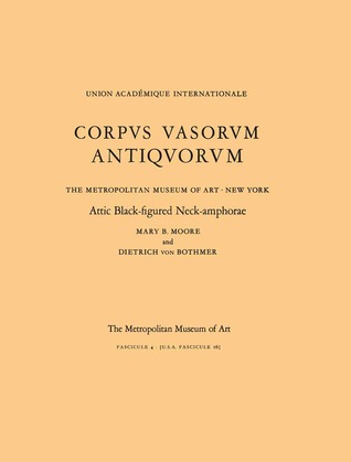 Attic Black-Figured Neck-Amphorae, Corpus Vasorum Antiquorum, Fascicule 4 (Paperback)