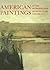 American Paintings in The Metropolitan Museum of Art: Vol. 3, A Catalogue of Works by Artists Born between 1846 and 1864