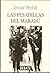 Las pesadillas del marabú by Irvine Welsh