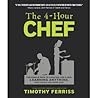 Four Hour Chef by Timothy Ferriss