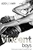 The Vincent Boys: Extended and Uncut (The Vincent Boys, #1)