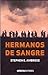 Hermanos de sangre by Stephen E. Ambrose