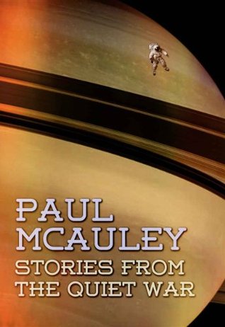 Stories from the Quiet War (Kindle Edition)