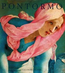 Pontormo: Catalogue raisonné de l'oeuvre peint (French Edition)
