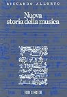 Nuova storia della musica (Italian Edition)