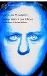 Conversazioni con il boia by Kazimierz Moczarski