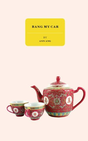 Bang My Car (Paperback)